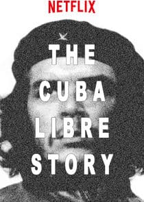The Cuba Libre Story thumbnail