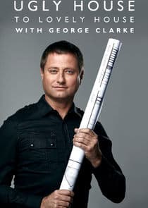 Ugly House to Lovely House with George Clarke thumbnail