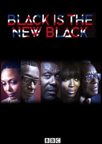 Black is the New Black thumbnail