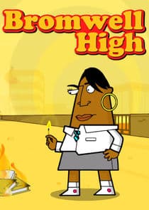 Bromwell High thumbnail