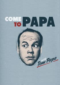 Come to Papa thumbnail