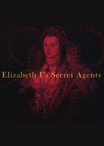 Elizabeth I's Secret Agents thumbnail
