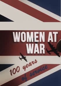 Women at War: 100 Years of Service thumbnail