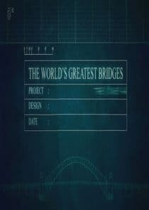 World's Greatest Bridges thumbnail