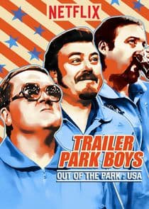 Trailer Park Boys: Out of the Park: USA thumbnail