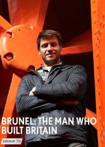 Brunel: The Man Who Built Britain thumbnail
