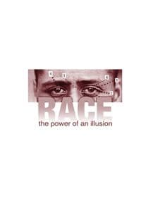 Race: The Power of an Illusion thumbnail