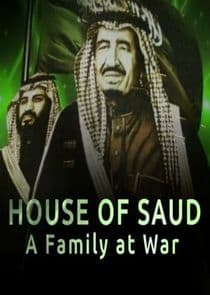 House of Saud: A Family at War thumbnail