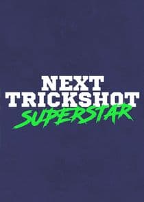 Next Trickshot Superstar thumbnail