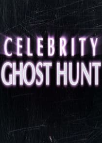 Celebrity Ghost Hunt thumbnail