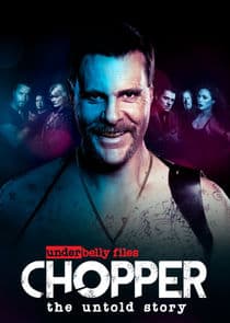 Underbelly Files: Chopper thumbnail