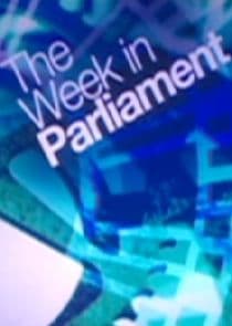 The Week in Parliament thumbnail