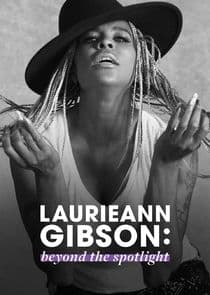 Laurieann Gibson: Beyond the Spotlight thumbnail