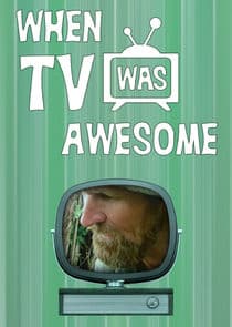 When TV Was Awesome thumbnail
