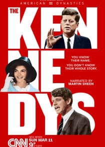 American Dynasties: The Kennedys thumbnail