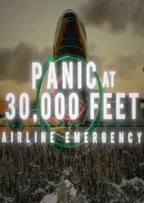 Panic at 30,000 Feet: Airline Emergency thumbnail
