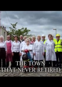 The Town That Never Retired thumbnail