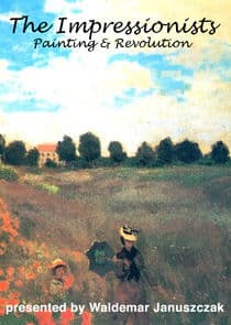The Impressionists: Painting and Revolution thumbnail