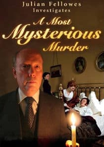 Julian Fellowes Investigates: A Most Mysterious Murder thumbnail