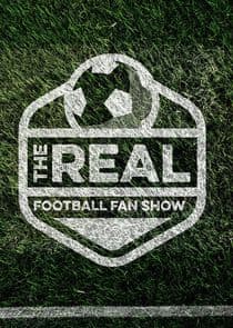 The Real Football Fan Show thumbnail