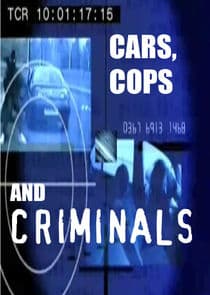 Cars, Cops and Criminals thumbnail