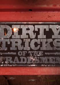 Dirty Tricks of the Tradesmen thumbnail