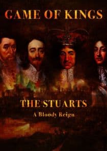 The Stuarts: A Bloody Reign thumbnail