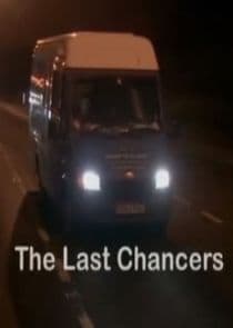 The Last Chancers thumbnail