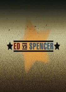 Ed vs. Spencer thumbnail