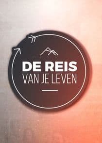 De Reis Van Je Leven thumbnail