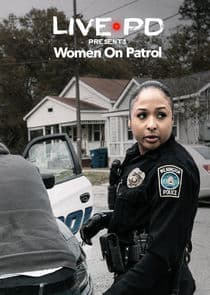 Live PD Presents: Women on Patrol thumbnail