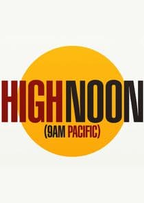 High Noon (9 a.m. Pacific) thumbnail