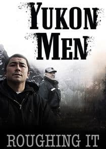 Yukon Men: Roughing It thumbnail