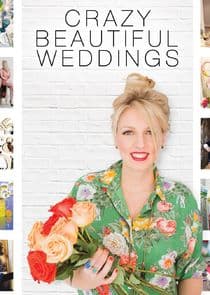 Crazy Beautiful Weddings thumbnail