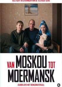 Van Moskou tot Moermansk thumbnail