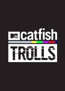 Catfish: Trolls thumbnail