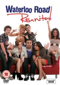 Waterloo Road Reunited thumbnail