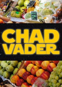 Chad Vader: Day Shift Manager thumbnail