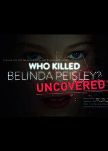 Who Killed Belinda Peisley? Uncovered thumbnail