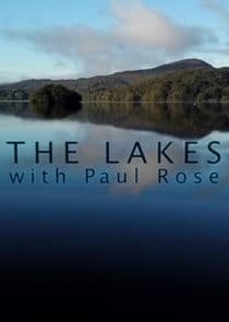 The Lakes with Paul Rose thumbnail