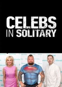 Celebs in Solitary: Meltdown thumbnail