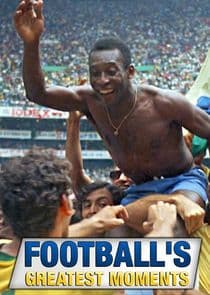Football's Greatest Moments thumbnail