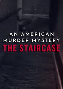 An American Murder Mystery: The Staircase thumbnail