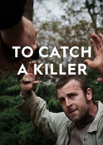 To Catch a Killer thumbnail