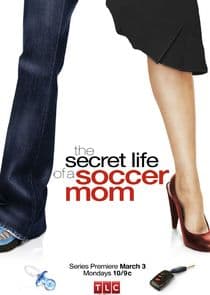The Secret Life of a Soccer Mom thumbnail