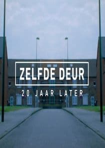 Zelfde deur, 20 jaar later thumbnail