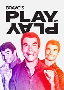 Bravo's Play by Play thumbnail