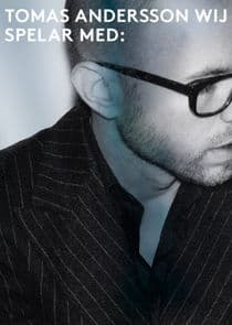 Tomas Andersson Wij Spelar Med thumbnail