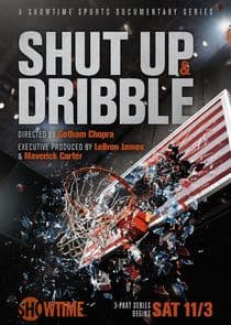 Shut Up and Dribble thumbnail