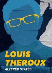 Louis Theroux's Altered States thumbnail